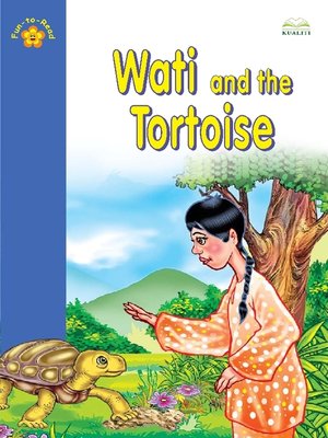 cover image of Wati And The Tortoise